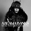 Azealia Banks - Broke with Expensive Taste | Album | SENTIREASCOLTARE