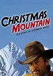 Christmas Mountain - película: Ver online en español