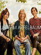 Unterm Apfelbaum - TV-Serie 2022 - FILMSTARTS.de