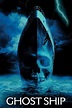 Ghost Ship (2002) | The Poster Database (TPDb)