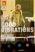 Good Vibrations (2012) - FilmAffinity