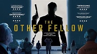 The Other Fellow (2023) - The Regal Cinema, Fordingbridge