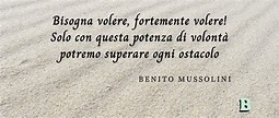 Frasi Benito Mussolini: le citazioni più celebri e famose