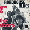 The Doors – Roadhouse Blues | Radio Capital