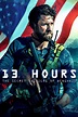 13 Hours: The Secret Soldiers of Benghazi Movie Poster - ID: 157764 ...