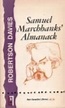 Samuel Marchbanks' Almanack by Robertson Davies | Goodreads