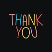 Colorful THANK YOU typography on a black background vector | free image ...