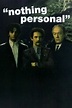 Nothing Personal (1995) - Rotten Tomatoes