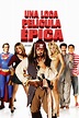 Una Loca Pelicula Epica (2007) DVDRip Latino Ver Online - Hackstore