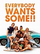 Watch Everybody Wants Some!! | Prime Video