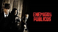 “Enemigos públicos” en Apple TV