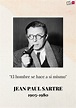Jean Paul Sartre (1905-1980) – CON TODAS LAS LETRAS