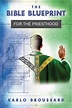 Karlo Broussard - The Bible Blueprint for the Priesthood