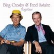 BING CROSBY & FRED ASTAIRE TOGETHER.This lp is included in the COMPLETE ...