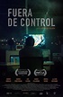 Fuera de control (C) (2018) - FilmAffinity