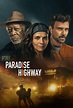 Paradise Highway (Película, 2022) | MovieHaku