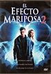 El Efecto Mariposa 2 - The Butterfly Effect 2 - Dvd - $ 70.00 en Mercado Libre