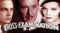 Cross Examination - VintageFilmChannel
