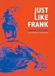 Just Like Frank by David Crystal | Goodreads