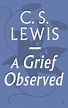 A Grief Observed - C.S. Lewis - 9780571290680 - Allen & Unwin - Australia