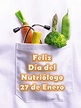 Feliz Día del Nutriólogo - 27 de Enero - México (10 fotos) - Imagenes y ...