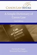 A Simple Dictionary of Canon Law (2nd Edition) — Canon Law 101