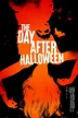 The Day After Halloween - Rotten Tomatoes