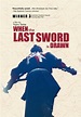 When the Last Sword Is Drawn (2002) - IMDb