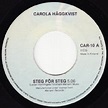 Carola Häggkvist – Steg För Steg / Thunder And Lightning (1984, Vinyl ...