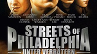 Streets of Philadelphia - Unter Verrätern | Film 2006 | Moviepilot.de