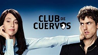 La tercera temporada de 'Club de Cuervos' ya tiene fecha de estreno: 29 ...