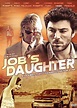 Job's Daughter (2016) — The Movie Database (TMDB)