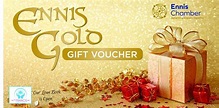 Ennis Gold Gift Vouchers - the perfect tax-free Christmas bonus or gift ...