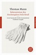 Bekenntnisse des Hochstaplers Felix Krull - Thomas Mann | S. Fischer ...