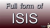 Full form of ISIS - YouTube