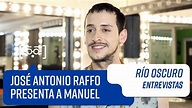 José Antonio Raffo presenta a Manuel | Entrevistas | Río Oscuro - YouTube
