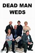 Dead Man Weds - TheTVDB.com