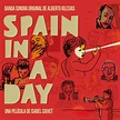 Spain in a Day Banda sonora original музыка из фильма
