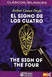 EL SIGNO DE LOS CUATRO/ THE SIGN OF THE FOUR