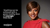 25 Most Inspiring Viola Davis Quotes to Be Strong | The Success Elite