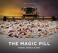 The Magic Pill (2017)