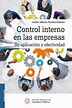 Control Interno En Las Empresas Su Aplicación Y Efectividad | Meses sin ...