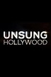 Unsung Hollywood (TV Series 2014–2018) - IMDb