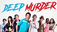 Deep Murder: Trailer 1 - Trailers & Videos - Rotten Tomatoes