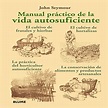 Neovenfortce: Manual práctico de la vida autosuficiente. libro .pdf ...