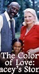 The Color of Love: Jacey's Story (TV Movie 2000) - IMDb
