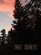 Tree Secrets Movie Streaming Online Watch