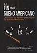 El Fin Del Sueno Americano (DVD 2004) | DVD Empire