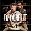 Watch Deadbeat Episodes | Season 3 | TVGuide.com