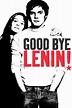 Good Bye Lenin! | Rotten Tomatoes